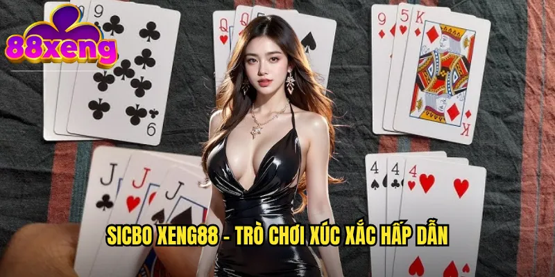Sicbo xeng88 - Tài Xỉu Truyền Thống Với Công Nghệ Hiện Đại 2 Sicbo xeng88 - Trò chơi xúc xắc hấp dẫn