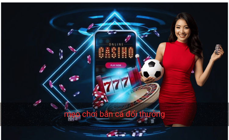 Top 9+ mẹo chơi bắn cá đổi thưởng cực chuẩn từ cao thủ 2 mẹo chơi bắn cá đổi thưởng